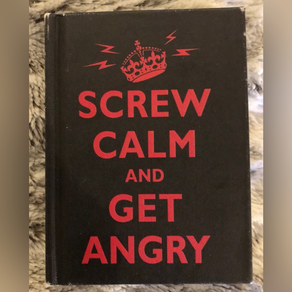 New Calm and Get Angry quote book